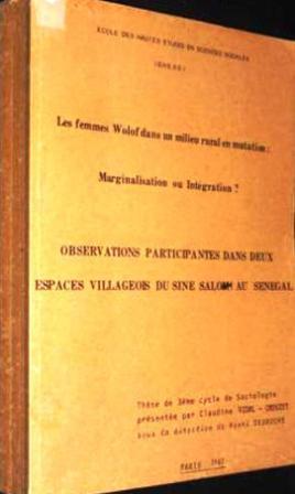 Les femmes Wolof dans un milieu rural en mutation: Marginalisation ou Intagration?