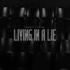 Living in lie