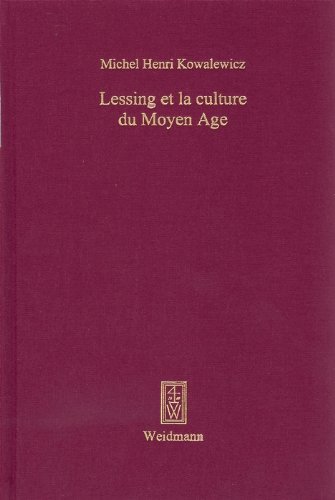 Lessing et la culture du Moyen Age