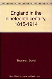 England in the nineteenth century, 1815-1914