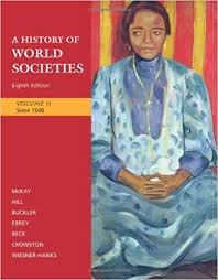 A history of world societies. V.2 since 1500