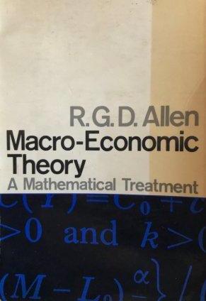 Macroeconomic theory: a mathematical treatment