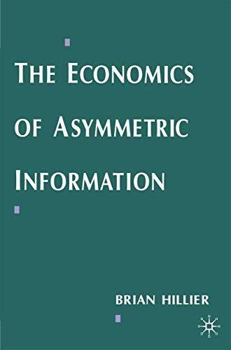 The economics of asymmetric information