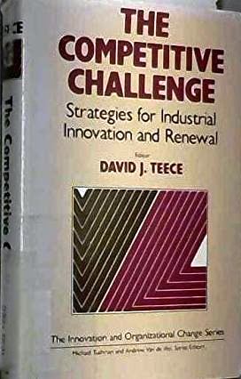 The Competitive Challenge: Strategies for industrial innovation and renewal