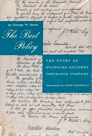 The story of standard accident insurance company