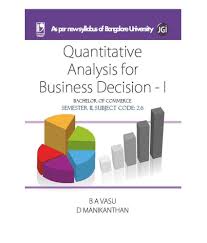 Quantitative Analysis for Business Decisions