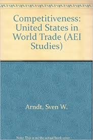 Competitiveness : the United States in World Trade