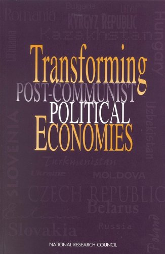 Transforming post-Communist political economies