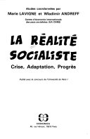 La réalité socialiste : crise, adaptation, progrès