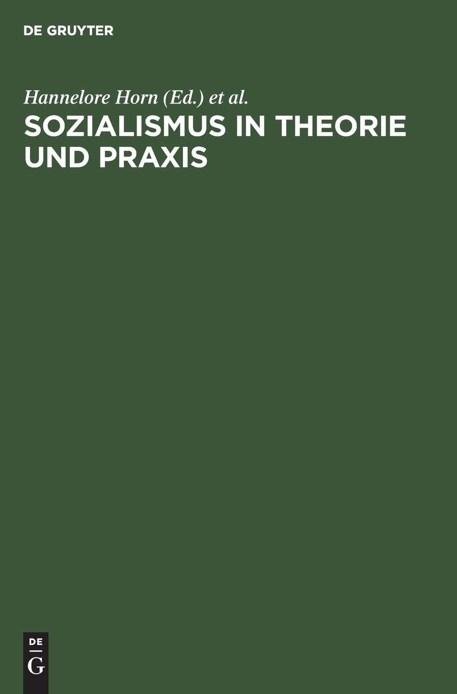 Sozialismus in Theorie und Praxis : Festschrift für Richard Löwenthal zum 70. Geburtstag am 15....