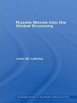 Russia moves into the global economy