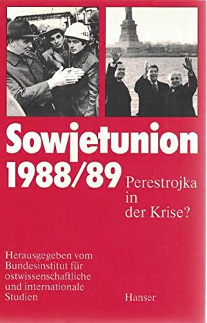 Sowjetunion 1988/89 : Ereignisse, Probleme, Perspektiven