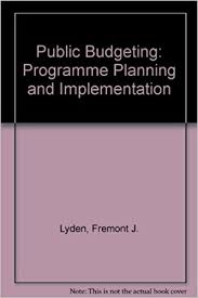 Public budgeting : program planning and implementation