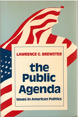 The public agenda : issues in American politics