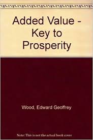 Added value : the key to prosperity