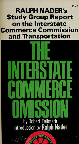 The interstate commerce omission: the public interest and the ICC