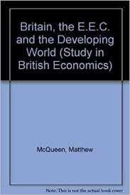 Britain, the EEC and the developing world