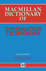 Macmillan dictionary of information technology