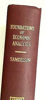 Paul A. Samuelsons "Foundations of economic analysis" : Vademecum zu einem Klassiker der Gegenwart