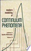 Modern Modeling of Continuum Phenomena