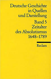 Zeitalter des Absolutismus : 1648-1789