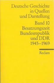 Besatzungszeit, Bundesrepublik und DDR: 1945-1969