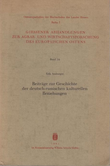 Beitrage zur Geschichte der deutsch-russischen kulturellen Beziehungen