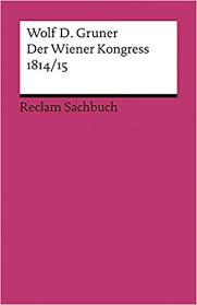 Der Wiener Kongress 1814/15