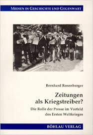 Zeitungen als Kriegstreiber?: die Rolle der Presse im Vorfeld des Ersten Weltkrieges