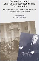 Sozialreformismus und radikale gesellschaftliche Transformation: historische Debatten in der Sozi...