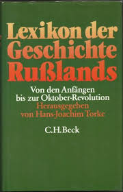 Lexikon der Geschichte Russlands : von den Anfängen bis zur Oktober-Revolution