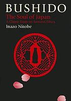 Bushido : the soul of Japan