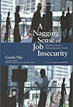 A nagging sense of job insecurity : the new reality facing Japanese youth