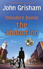 Theodore Boone. The abduction