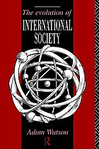 The evolution of international societies : a comparative historical analysis