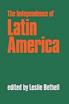 The independence of Latin America