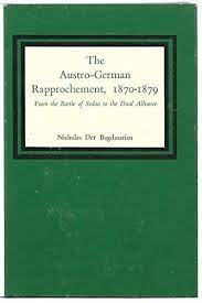 The Austro-German rapprochement, 1870-1879