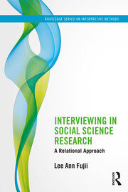 Interviewing in Social Science research: A Relational Approach