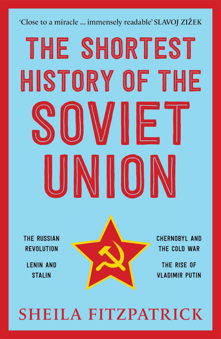 Shortest History of the Soviet Union