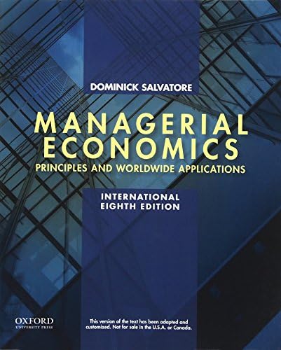 Managerial Economics in a Global Economy: principles and worldwide applications