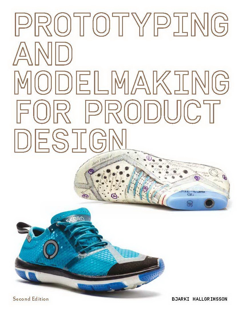 Prototyping and modelmaking for product design