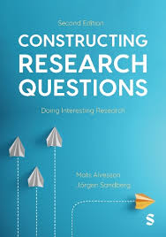 Constructing research questions: doing interesting research